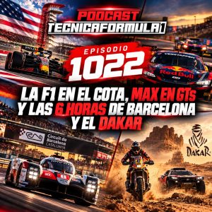 Episodio 1022 · La F1 en el COTA